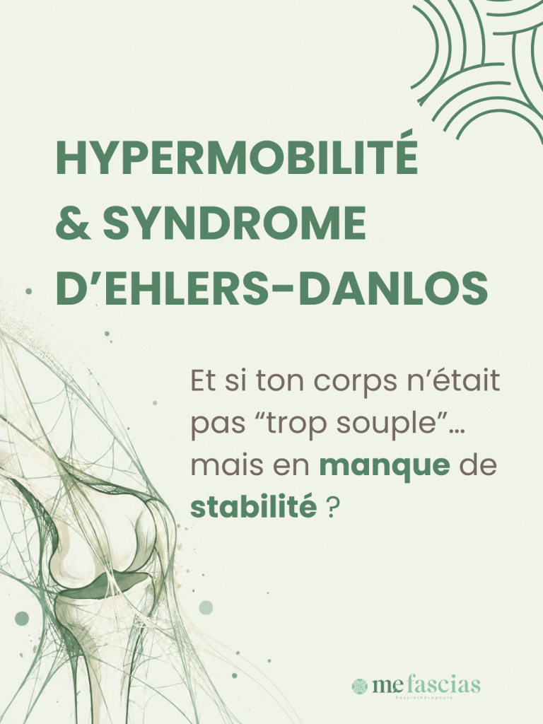 Infographie sur le Syndrome d'Ehlers-Danlos hypermobile expliquant que l'hypermobilité peut être liée à un manque de stabilité corporelle et à des difficultés de maintien articulaire.